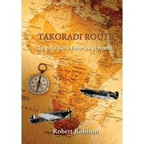Takoradi Route (Paperback)