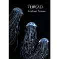 thumbnail image 2 of Thread, Michael Palmer Paperback, 2 of 2