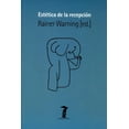thumbnail image 1 of Estética de la recepción, de Warning Reiner, Blanda, 1 of 2