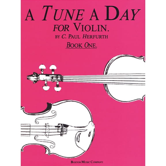 Tune a Day A Tune a Day for Violin, Book 1, (Paperback)