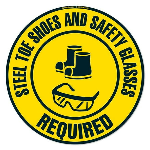 Steel Toe Shoes And Safety Glasses Required Non-Slip Floor Marker | 16" Circle Vinyl Decal | Protect Your Business, Work Place & Customers |  Made in The USA