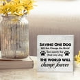 thumbnail image 5 of Zomyto 5x5 Inches Saving One Dog Will Not Change the World Wooden Box Sign Desk Decor Animal Rescue Box Sign Wood Plaque Block Sign Rustic Home Decor, 5 of 5