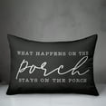 thumbnail image 2 of Creative Products What Happens on the Porch Black and White 14x20 Indoor / Outdoor Pillow, 2 of 2