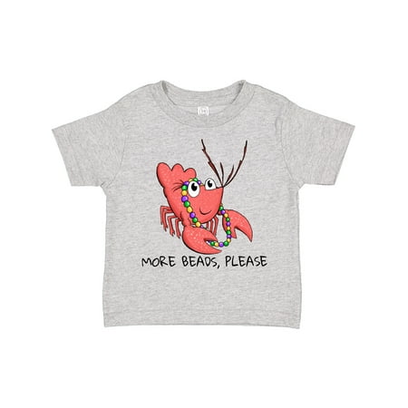 

Inktastic More Beads Please Cute Mardi Gras Crawfish Gift Toddler Boy or Toddler Girl T-Shirt