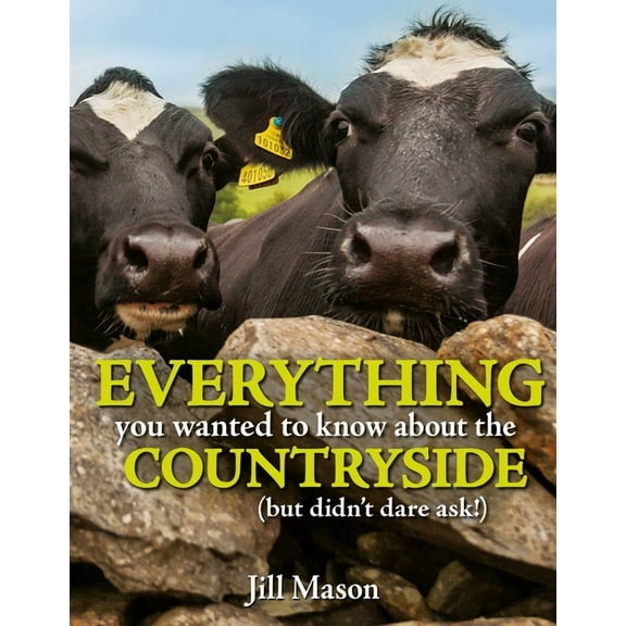Everything You Wanted To Know About The Countryside