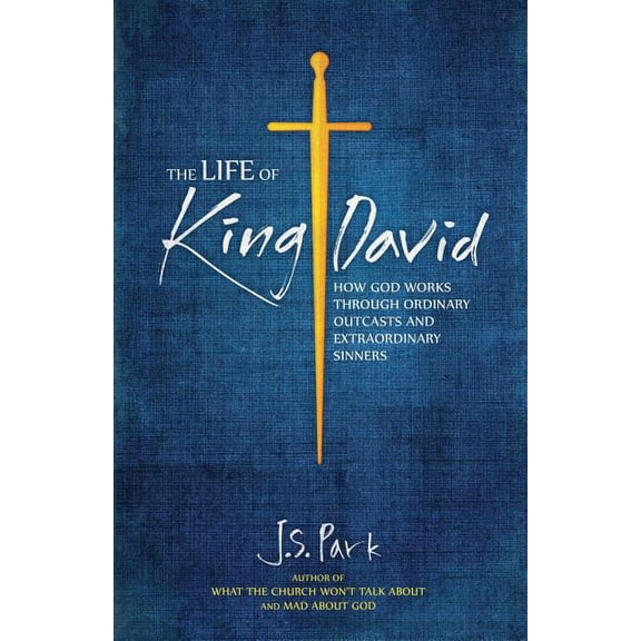 The Life of King David (Paperback)