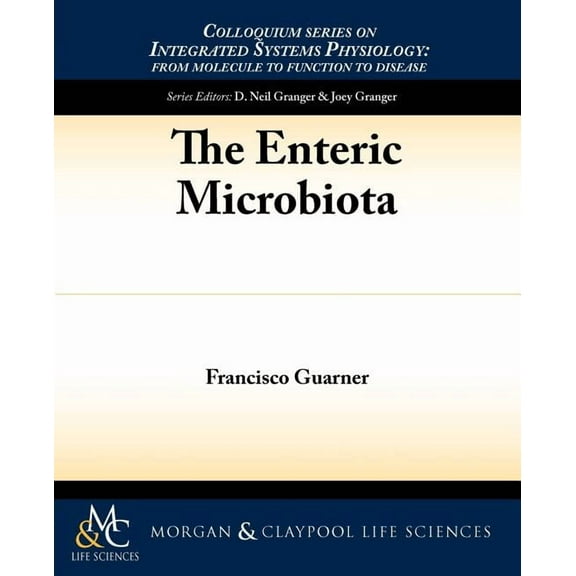 The Enteric Microbiota
