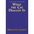 thumbnail image 2 of What the Cat Dragged In (Cat in the Stacks Mystery), 2 of 2