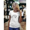 thumbnail image 2 of Joy, Cool Inspiration Quote T-Shirt Women -Image by Shutterstock, Female x-Large, 2 of 4