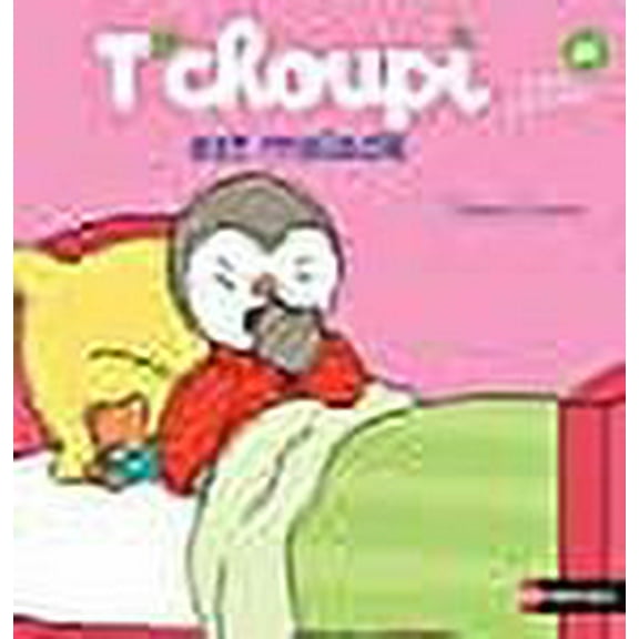 T'choupi est malade (French Edition)