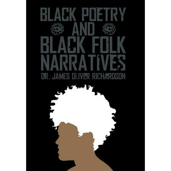 Black Poetry and Black Folk Narratives (Hardcover)