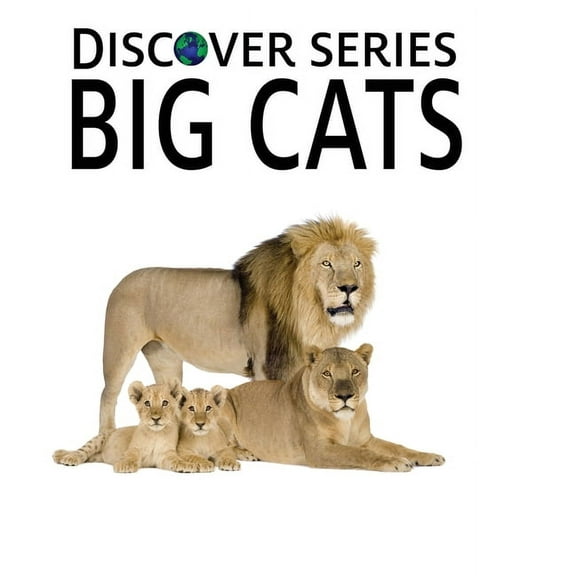 Discover Big Cats, (Hardcover)