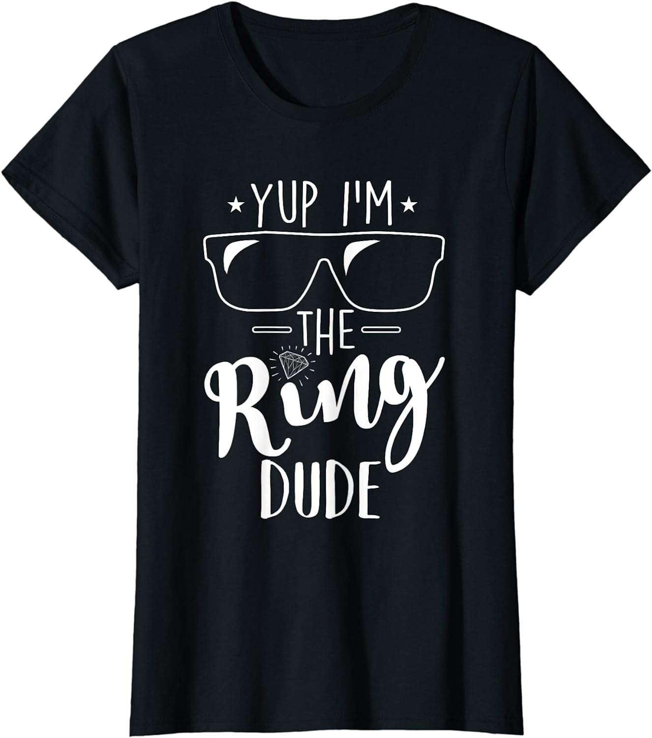 Yup I'm The Ring Dude Funny Ring Bearer Wedding Gift TShirt
