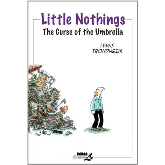 Pre-Owned Little Nothings 1: The Curse of the Umbrella (Paperback) 1561635235 9781561635238