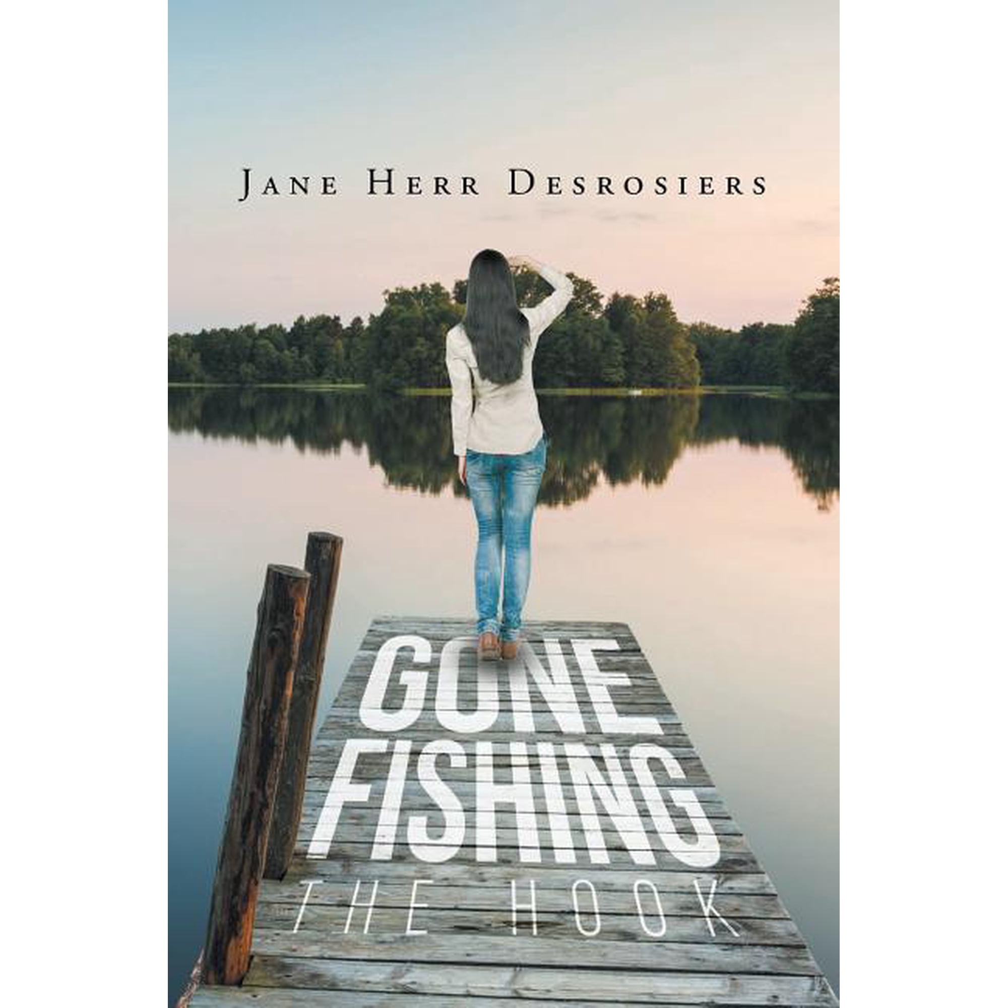 Gone Fishing: The Hook