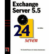 Exchange Server 5.5: 24Seven, Used [Paperback]