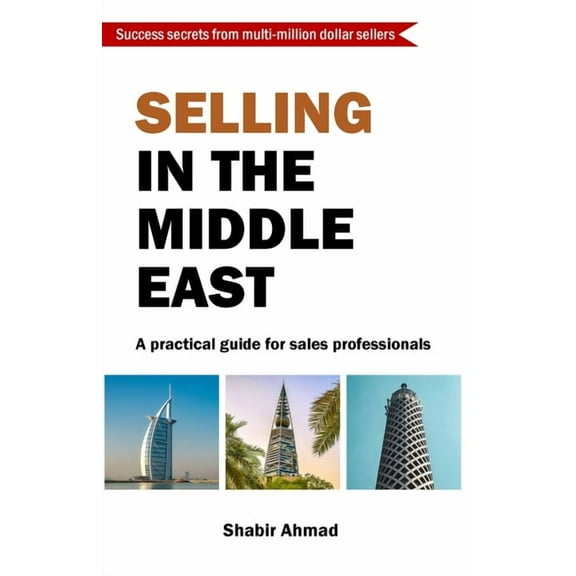 Selling in the Middle East, (Paperback)