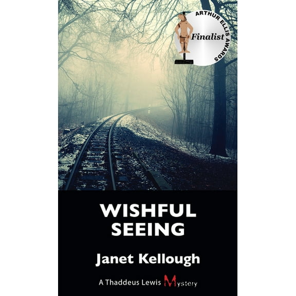 Thaddeus Lewis Mystery Wishful Seeing, Book 5, (Paperback)