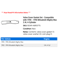 thumbnail image 2 of Valve Cover Gasket Set - Compatible with 1990 - 1996 Mitsubishi Mighty Max 2.4L 4-Cylinder 1991 1992 1993 1994 1995, 2 of 2