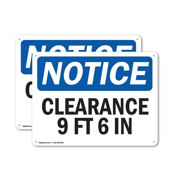 (2 Pack) Clearance 9 Ft 6 In OSHA Notice Sign 24 Inch X 18 Inch Indoor / Outdoor Rust-Free Aluminum Metal Signs for Workplace, Workshop, and Construction Site, Made in the USA