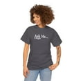 thumbnail image 3 of Ask Me I Might, Flirty Shirt, Flirting Shirt, Naughty Gift Tee - ID: 2571, 3 of 12