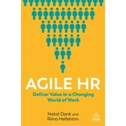 Agile HR: Deliver Value in a Changing World of Work (Paperback)
