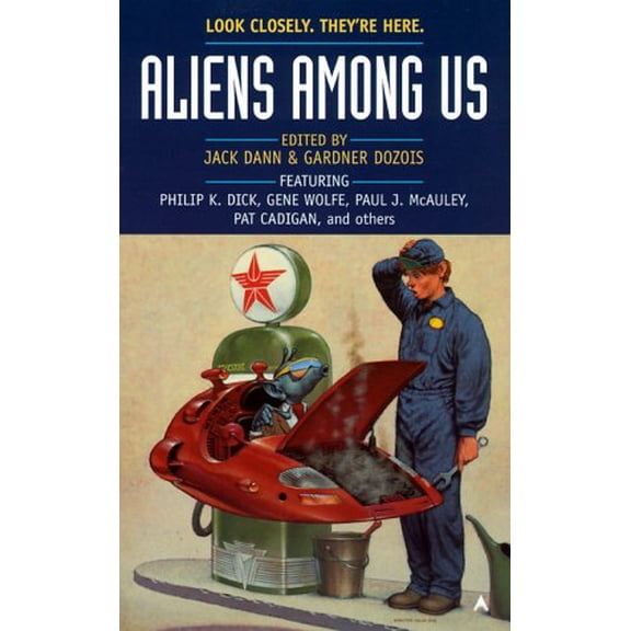 Pre-Owned Aliens among Us, 9780441007042, 044100704X, Paperback,