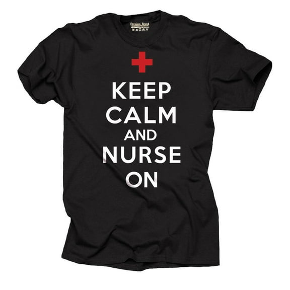 Keep Calm And Nurse In T-Shirt Gift For Nurse Tee Shirt XXX-Large Black