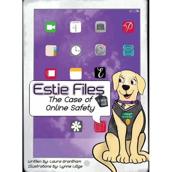 Estie Files: The Case of Online Safety, (Hardcover)