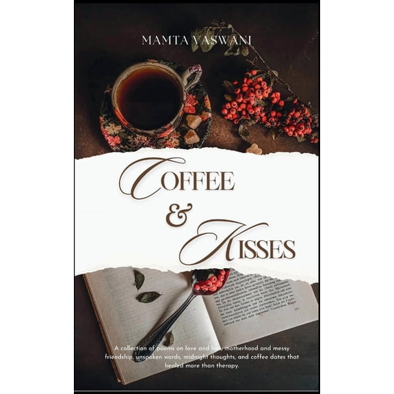 Coffee and Kisses, (Paperback)