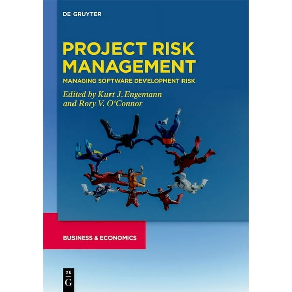 Project Risk Management: Managing Software Development Risk, (Hardcover)