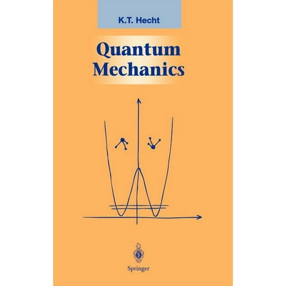 Graduate Texts in Contemporary Physics Quantum Mechanics, (Hardcover)