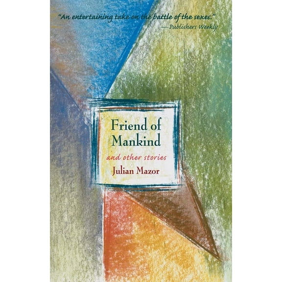 Friend of Mankind and Other Stories (Hardcover)