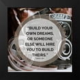 thumbnail image 2 of ArtsyQuotes 20x20 Black Modern Framed Museum Art Print Titled - Farrah Gray Quote: Build Your Own Dreams, 2 of 5