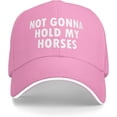 thumbnail image 2 of Not Gonna Hold My Horses Hat Classic Low Profile Baseball Cap Adjustable Golf Dad Hats, 2 of 8