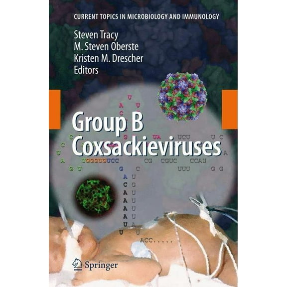 Current Topics in Microbiology and Immmu Group B Coxsackieviruses, Book 323, (Hardcover)