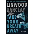 thumbnail image 1 of Pre-Owned Take Your Breath Away (Paperback) 0063035146 9780063035140, 1 of 1