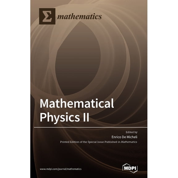 Mathematical Physics II, (Hardcover)