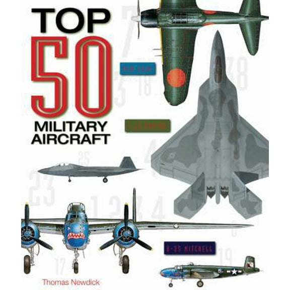 Pre-Owned Top 50 Military Aircraft (Hardcover) 0785835628 9780785835622