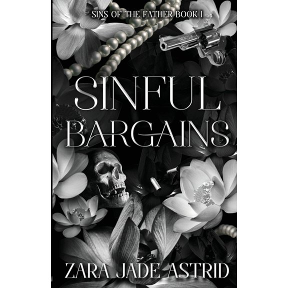 Sins of the Father Sinful Bargains, Book 1, (Paperback)