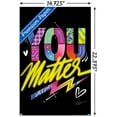 thumbnail image 3 of Jason Naylor - You Matter Wall Poster, 14.725" x 22.375", 3 of 3