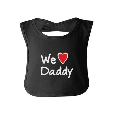 We Love Dad Black Funny Design Baby Bib Cute Baby Shower Gifts We Love Dad Black Funny Design Baby Bib Cute Baby Shower Gifts