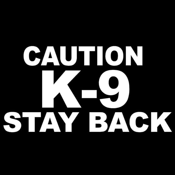 3 Pack - StickerDad® Caution K-9 Stay Back V1 Vinyl Decal - Size: 6", Color: White - Windows, Walls, Bumpers, Laptop, Lockers, etc.