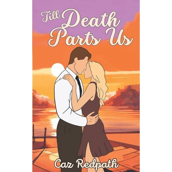 Rosehaven Till Death Parts Us, Book 2, (Paperback)