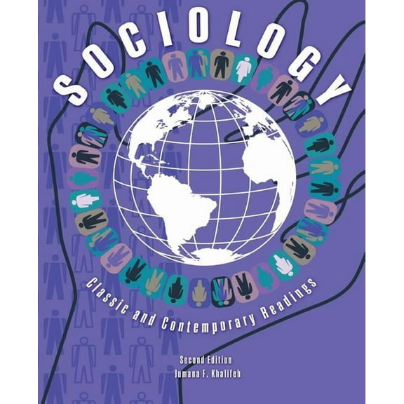 Sociology: Classic and Contemporary Readings, (Paperback)