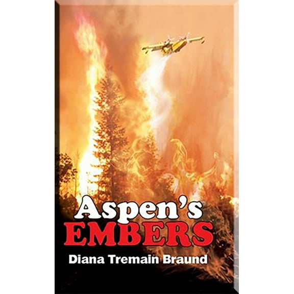 Aspens Embers (Paperback)
