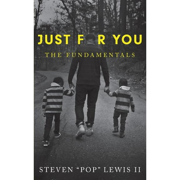 Just for You: The Fundamentals, (Paperback)