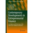 thumbnail image 3 of Contemporary Developments in Entrepreneurial Finance: An Academic and Policy Lens on the Status-Quo, Challenges and Trends (FGF Studies in Small Business and Entrepreneurship), 3 of 3