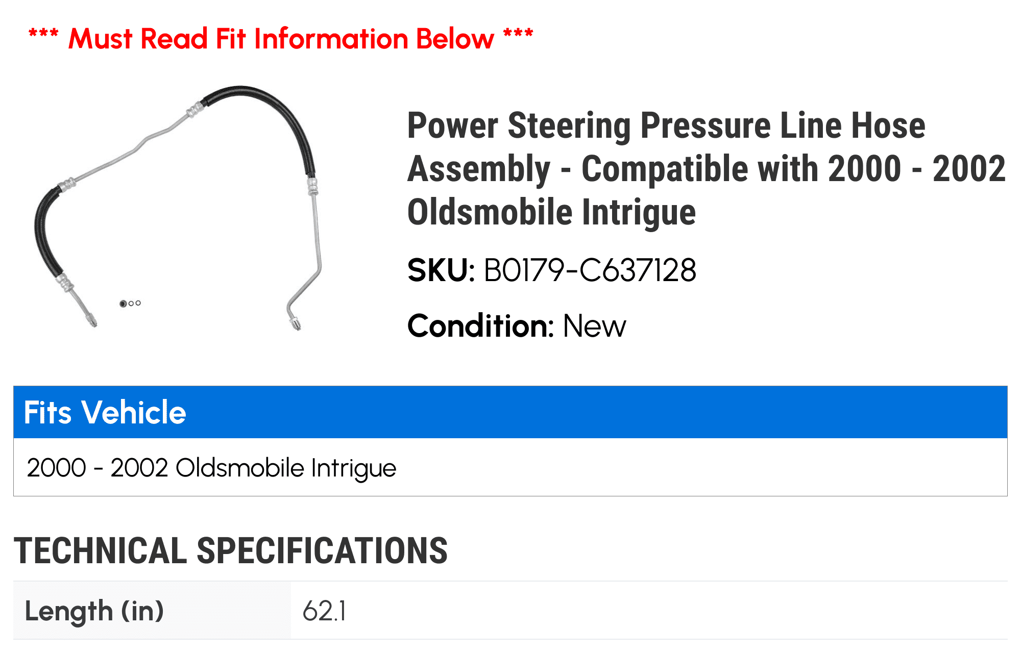 Power Steering Pressure Line Hose Assembly - Compatible with 2000 - 2002 Oldsmobile Intrigue 2001