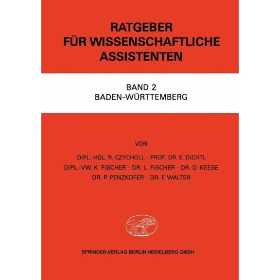 Ratgeber Für Wissenschaftliche Assistenten: Band 2 Baden-Württemberg, (Paperback)